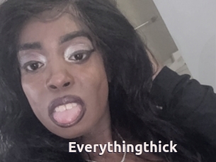 Everythingthick