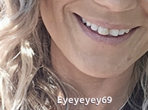 Eyeyeyey69