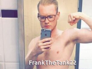 FrankTheTank22