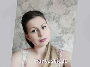 Fantastic20