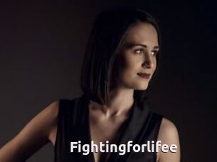 Fightingforlifee