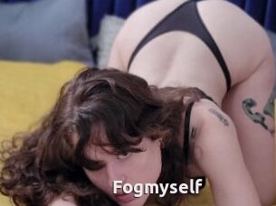 Fogmyself