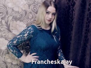 Francheskajay