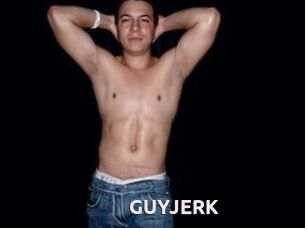 GUYJERK
