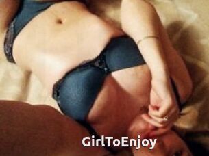 GirlToEnjoy
