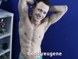 Gentlyeugene
