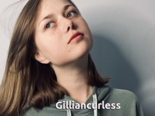 Gilliancurless