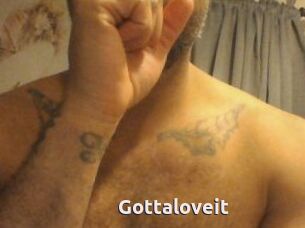 Gottaloveit