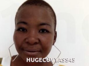 HUGECUVYASS45
