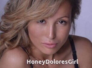 HoneyDoloresGirl