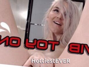 HottiestEVER