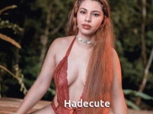 Hadecute