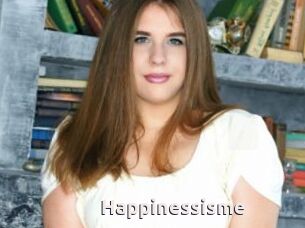 Happinessisme