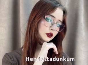 Henriettadunkum
