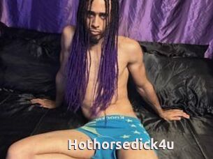 Hothorsedick4u