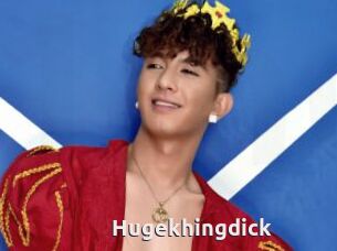 Hugekhingdick