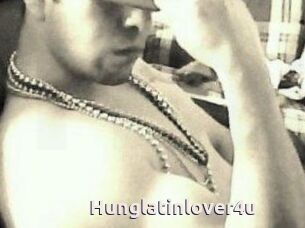 Hunglatinlover4u