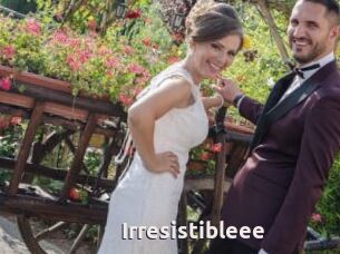 Irresistibleee