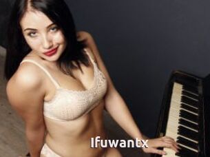 Ifuwantx