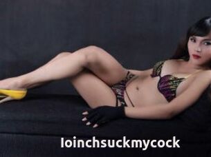 Ioinchsuckmycock