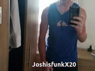 JoshisfunkX20