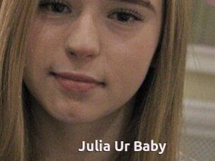 Julia_Ur_Baby