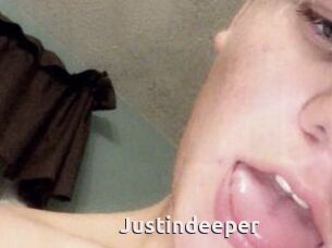Justindeeper