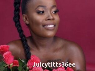 Juicytitts36ee