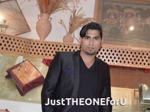 JustTHEONEforU