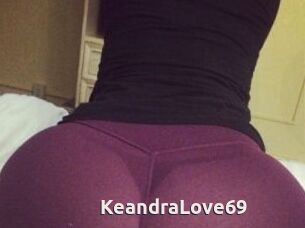 KeandraLove69