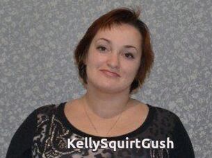 KellySquirtGush