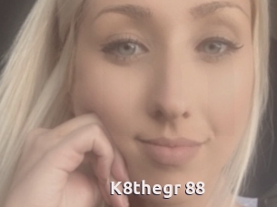 K8thegr_88