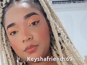 Keyshafriends69