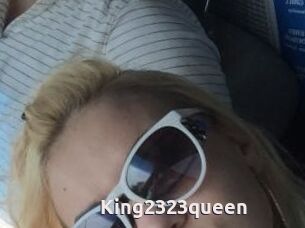 King2323queen