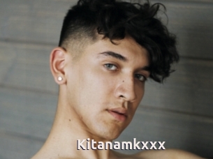 Kitanamkxxx