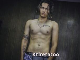 Ktiretatoo