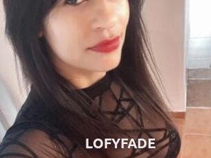 LOFYFADE