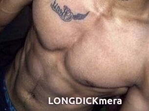 LONGDICKmera