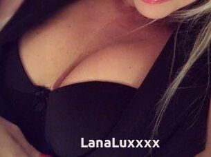 LanaLuxxxx