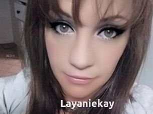 Layaniekay
