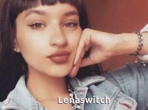 Lenaswitch