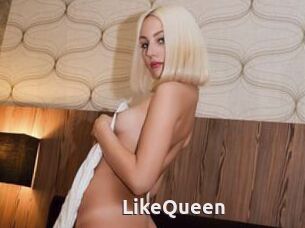 LikeQueen