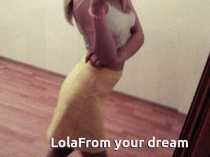 LolaFrom_your_dream