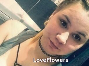 LoveFlowers
