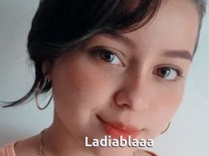 Ladiablaaa