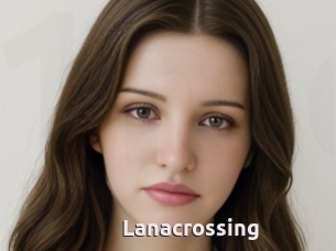 Lanacrossing