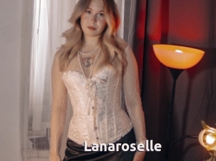 Lanaroselle