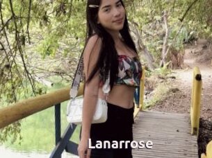 Lanarrose