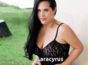 Laracyrus