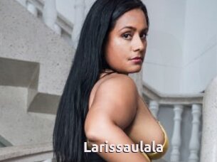 Larissaulala